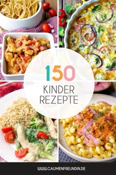 a collage of pictures with different types of food in them and the words, 150 kinder rezepte