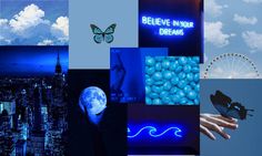 a collage of images with blue and white colors, including the words believe in your dreams