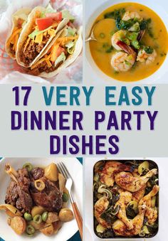 17 very easy dinner party dishes that are perfect for any family or friends to enjoy