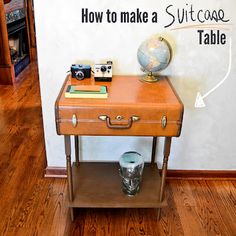 a suitcase sitting on top of a wooden table next to a wall with the words, how to make a suitcase table