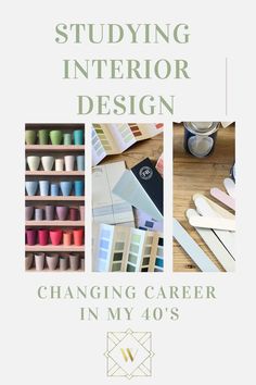 the cover of a book with images of different items on it and text that reads studying interior design changing career in my 40's