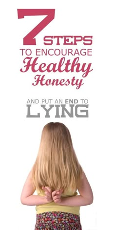 a woman standing in front of a white background with the words 7 steps to engage healthy honesty and put an end to lying