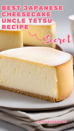 two pieces of cheesecake on a plate with the caption best japanese cheesecake uncle tetsu recipe secret