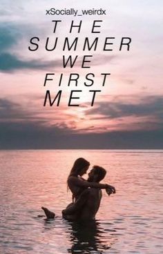 the summer we first met movie poster with two people in water and sunset behind them