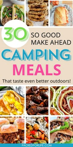 the words 30 good make ahead camping meals that taste even better outdoors