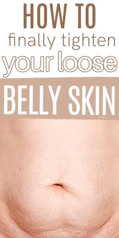 How to tighten loose belly skin fast- Follow these natural remedies for tightening skin and tighten tummy fast! Learn how to tighten stomach after pregnancy or after loosing weight. If you're struggling with saggy skin after weighloss you need to read this. Sagging skin stomach can be a big insecurity but it can be fixed. There is a product mention that is made with oils to tighten skin and it really works. How To Tighten Saggy Belly Skin, How To Tighten Loose Skin On Stomach After C Section, Tighten Up Loose Belly Skin, Exercises For Tightening Loose Skin, Firming Loose Belly Skin, Toning Loose Skin On Stomach, Shrink Tummy Fast, Natural Ways To Tighten Belly Skin, How To Get Rid Of Saggy Skin On Stomach