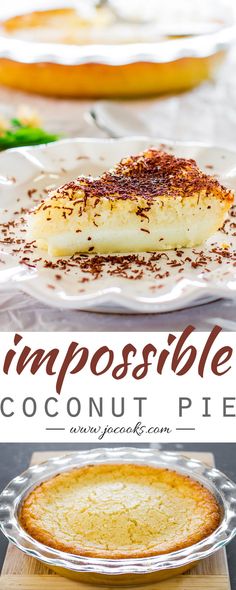 an impossible coconut pie on a white plate with the title overlay above it