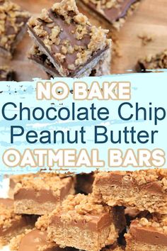 no bake chocolate chip peanut butter oatmeal bars stacked on top of each other