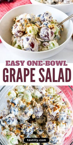 two bowls filled with grapes salad and the words easy one bowl grape salad