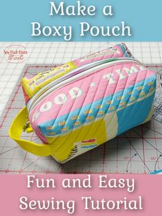 a pink and blue bag with the words make a boxy pouch fun and easy sewing pattern