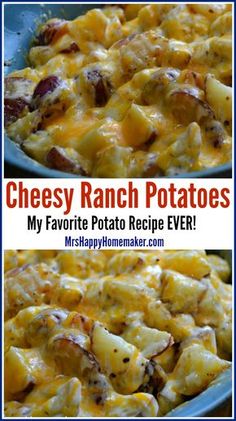 cheesy ranch potatoes recipe in a blue bowl with the title overlay above it