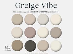 the color palettes for greige vibe are shown in different shades and sizes