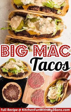 the big mac tacos recipe is loaded with meat, lettuce and cheese