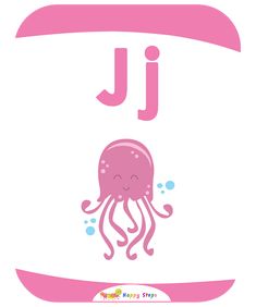 the letter j is for jellyfish with an octopus on it's back and its name