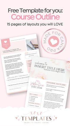 a pink flyer with the words, free template for you course outlines on it