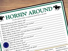 a horse and rider's question card on top of a wooden table with the words, horsin'around