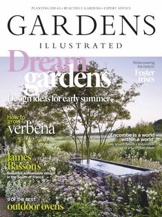 the front cover of gardens illustrated magazine, featuring an image of a garden with flowers and trees