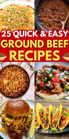 25 quick and easy ground beef recipes