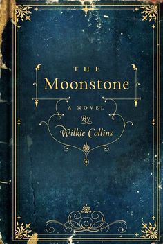 an old book with the title of the moon stone