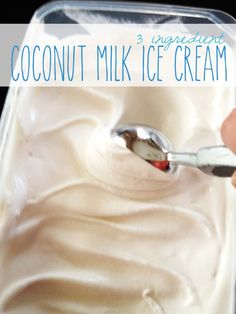 a person scooping ice cream from a container with spoons in it and text overlay that reads coconut milk ice cream