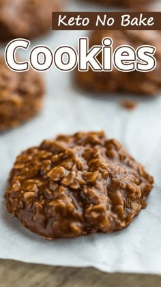 chocolate cookies on parchment paper with the words keto no bake cookies