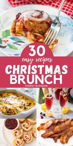 christmas brunch is the perfect way to start your day off right here are 30 easy and delicious recipes for this holiday brunch