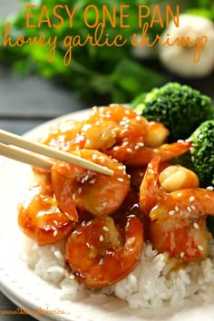 shrimp and broccoli on rice with chopsticks in the foreground text reads easy one pan honey garlic shrimp