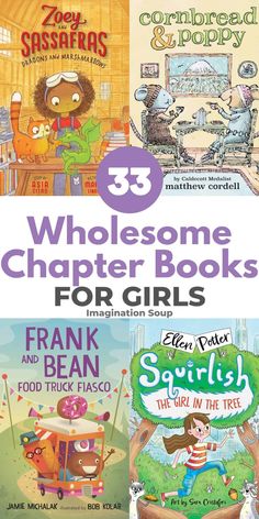 three children's books with the title 33 wholesome character books for girls