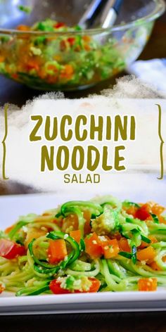 zucchini noodle salad on a white plate with the title overlay reads zucchini noodle salad