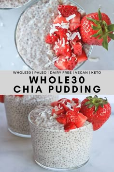 two bowls filled with oatmeal and strawberries on top, one bowl full of chia pudding