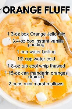 an orange fluff recipe in a white bowl with a spoon on the side and information about how to make it