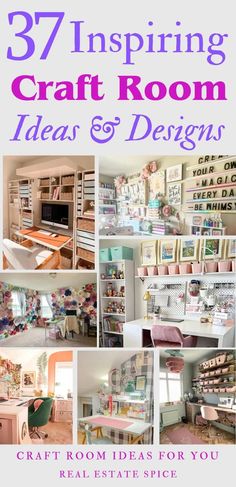 craft room ideas and designs with the title 37 inspiring craft room ideas and designs