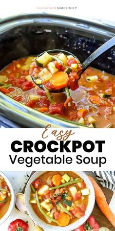 easy crockpot vegetable soup in a slow cooker with text overlay that reads easy crockpot vegetable soup