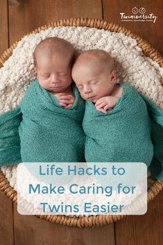 two twin babies wrapped in green towels with the words life hacks to make caring for twins easier