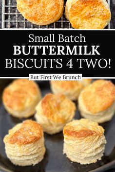 small batch buttermik biscuits on a grill with text overlay