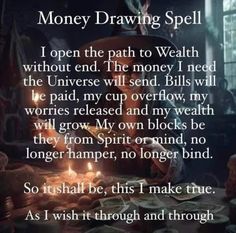 Money Drawing Spell, Money Spells Magic, Wish Spell, Money Drawing, Money Spells That Work, Prosperity Spell, Old Souls, Good Luck Spells, Spells For Beginners