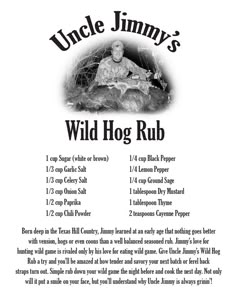 an advertisement for uncle jimmy's wild hog rub, with information about how to use it