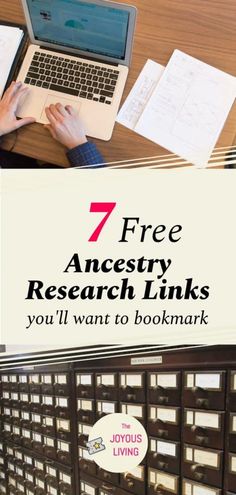 a person sitting at a desk with a laptop and papers in front of them that read 7 free anectry research links you'll want to bookmark