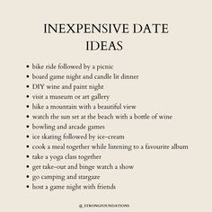 Liven up your love life without breaking the bank! Here are some amazing inexpensive date ideas that are all about quality time and connection.  Explore your city's hidden gems with a free walking tour, or pack a picnic basket and head to a scenic park for a romantic sunset date. Channel your inner artists by browsing a local museum's free admission day, or get competitive with a friendly game night at home.   #datenight, #ideas, #datenightbeauty #datenight, #couplesdatenightaesthetic, #cutedateideas, #romanticsurprise, #dateideasfornewcouples, #datenightaesthetic, #datenightideas, #romanticthings, #stufftosendtoyourboyfriend, #dateideasforteenagers, #cutedateideasforteenagers, #dreamdates, #truckbeddate Pack A Picnic Basket, Inexpensive Date Ideas, Sunset Date, Date Couple, Things To Do With Your Boyfriend, Inexpensive Date, Date Ideas For New Couples, Cheap Date Ideas, Dream Dates