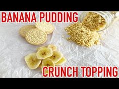 banana pudding and crunch toppings on white paper with words overlaying it