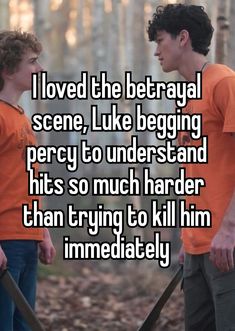 two young men standing next to each other with the words i loved the betrayal scene