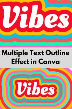 three different logos for vibes, multiple text outline effect in canva and vibes