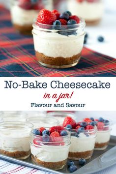 no - bake cheesecake in a jar with berries and blueberries