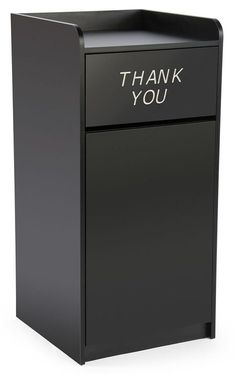 a black trash can with the words thank you written on it