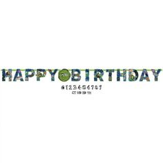 a happy birthday banner with the words happy birthday in green and blue letters on it