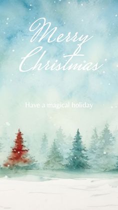 a watercolor christmas card with trees and the words merry christmas have a magical holiday