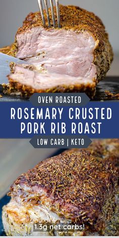 Easy pork rib roast coated in rosemary butter and oven roasted to perfection. Pork Low Carb, Roast With Au Jus, Pork Roast Recipes Oven, Bone In Pork Roast, Tender Pork Loin, Pork Loin Recipes Oven, Pork Roast Crock Pot Recipes, Oven Roasted Pork, Pork Rib Roast