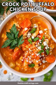 a bowl of crock pot buffalo chicken soup with parsley on top and text overlay that reads crock pot buffalo chicken soup