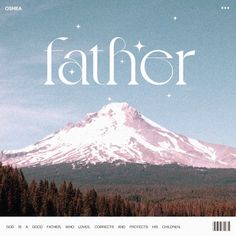 a magazine cover with a mountain in the background and trees on the bottom right hand corner