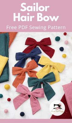 the sewing pattern for this hair bow is easy to sew and has many different colors